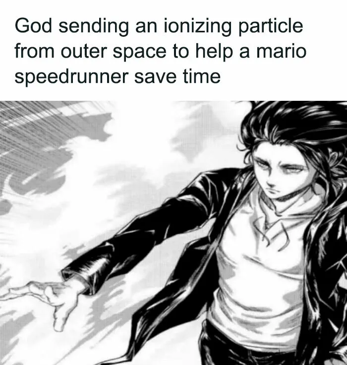 Anime character in a meme showing complex memes about Mario speedrunners and ionizing particles.