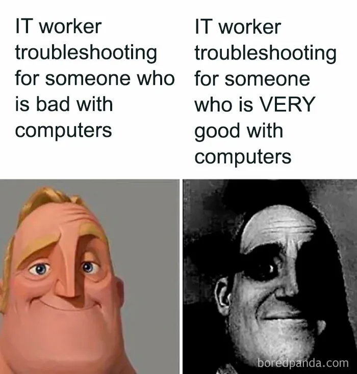 Side-by-side Mr. Incredible images illustrating IT worker experiences, featured in a collection of complex memes.