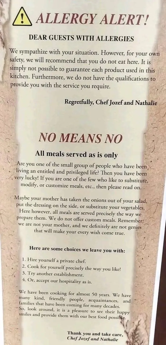 Absurd sign at a restaurant refusing custom orders and serving meals strictly as prepared.