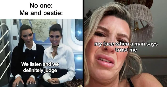 76 Relatable Female Memes That Prove We’re All Just Trying To Figure Life Out