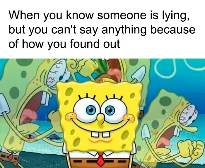 SpongeBob meme about knowing someone is lying but can't say why