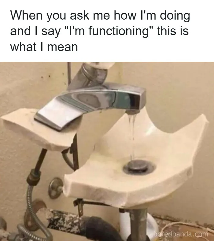Broken sink still working representing bare minimum functioning to send memes to friends.