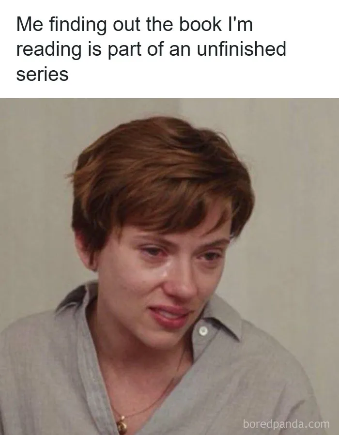 Woman upset discovering book is part of unfinished series reading meme