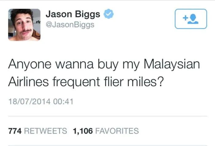 An insensitive tweet by Jason Biggs about Malaysian Airlines, an example of celebrity social media fails.