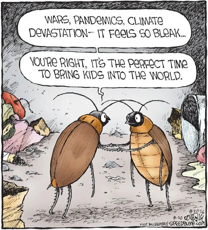 A Speed Bump comic featuring two cockroaches discussing bringing kids into the world amidst global crisis.