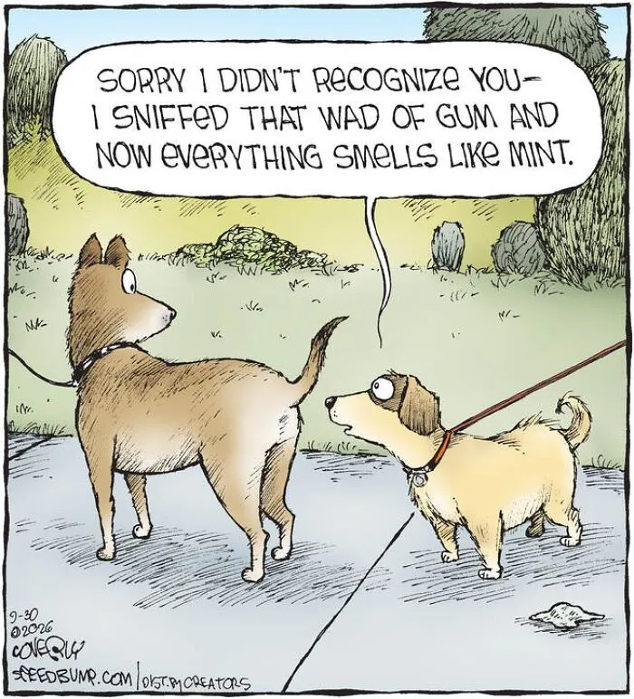 Speed Bump comic with dogs talking about sniffing gum and mint scent