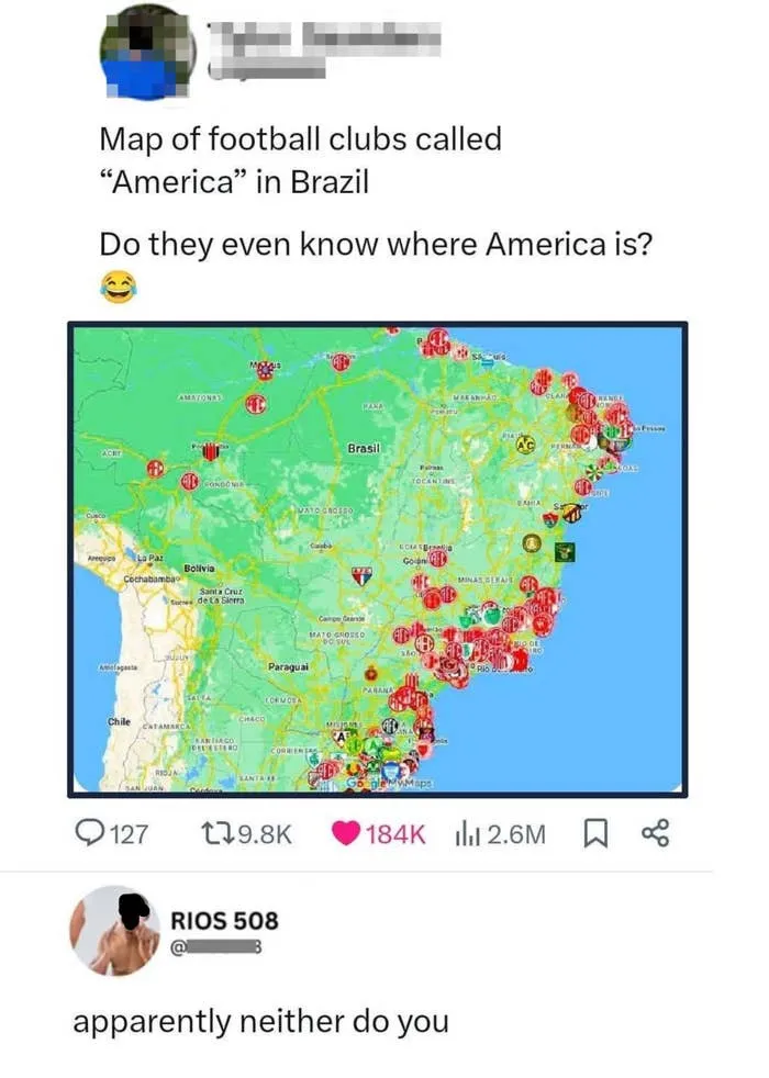 A map showing football clubs in Brazil named America, mocking Americans who lack geographical knowledge.