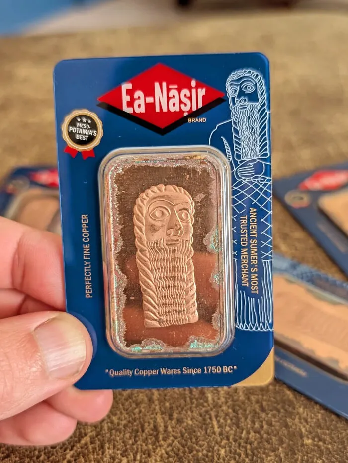 A copper bar featuring Ea-Nasir in a packaging representing advertising fails in marketing.