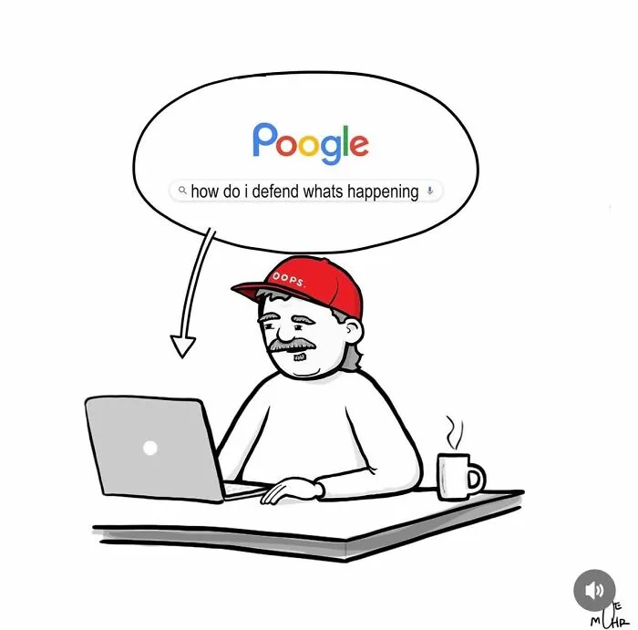 Cartoon showing man Googling how to defend whats happening with dark humor