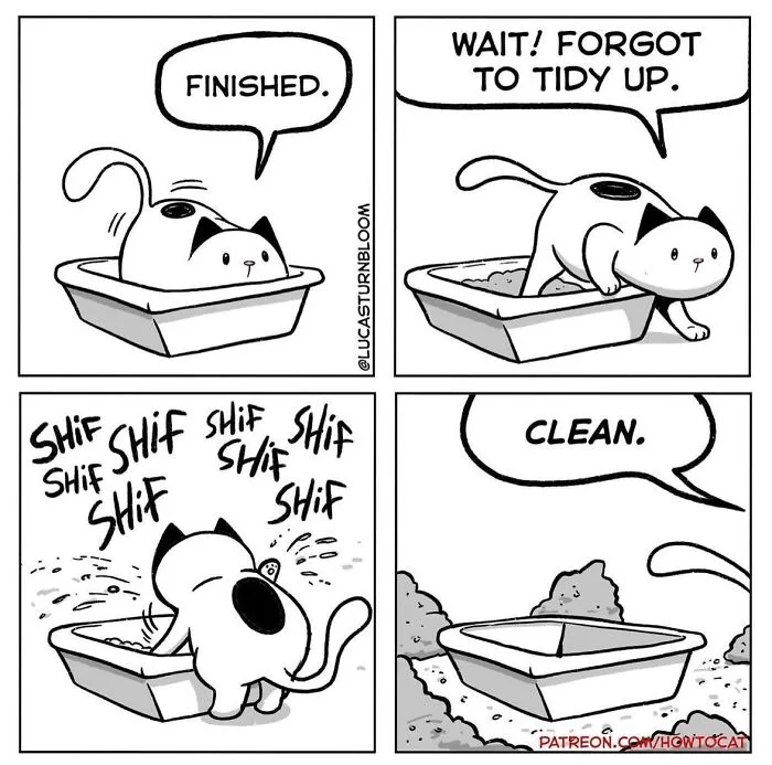 Comic illustrating relatable cat behaviors as a cat kicks litter everywhere after using the box
