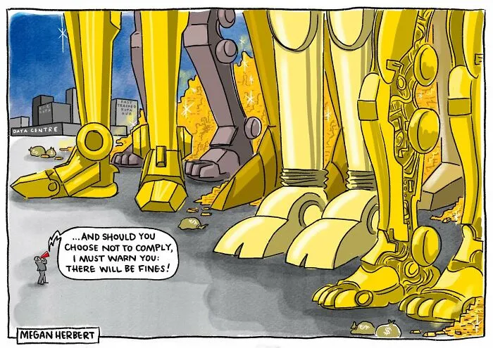 Cartoonist Megan Herbert cartoon showing giant robot feet with warning about fines