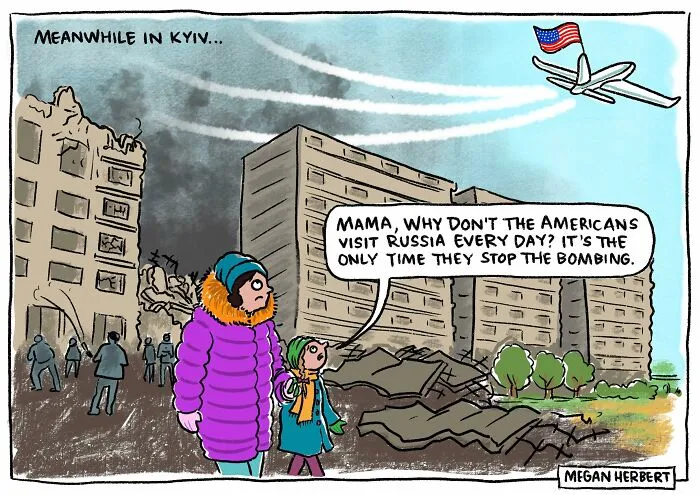 Cartoon depicting Kyiv ruins and child asking why Americans don't visit Russia daily