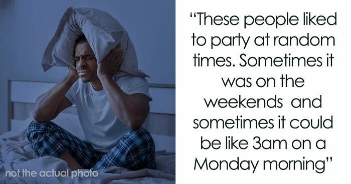 Tenant Can’t Get Anyone To Stop Neighbors’ Nonstop Parties, Then Comes Up With A Deliciously Petty Plan