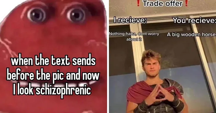 58 Unhinged Memes That Show Just How Weird Internet Humor Can Get