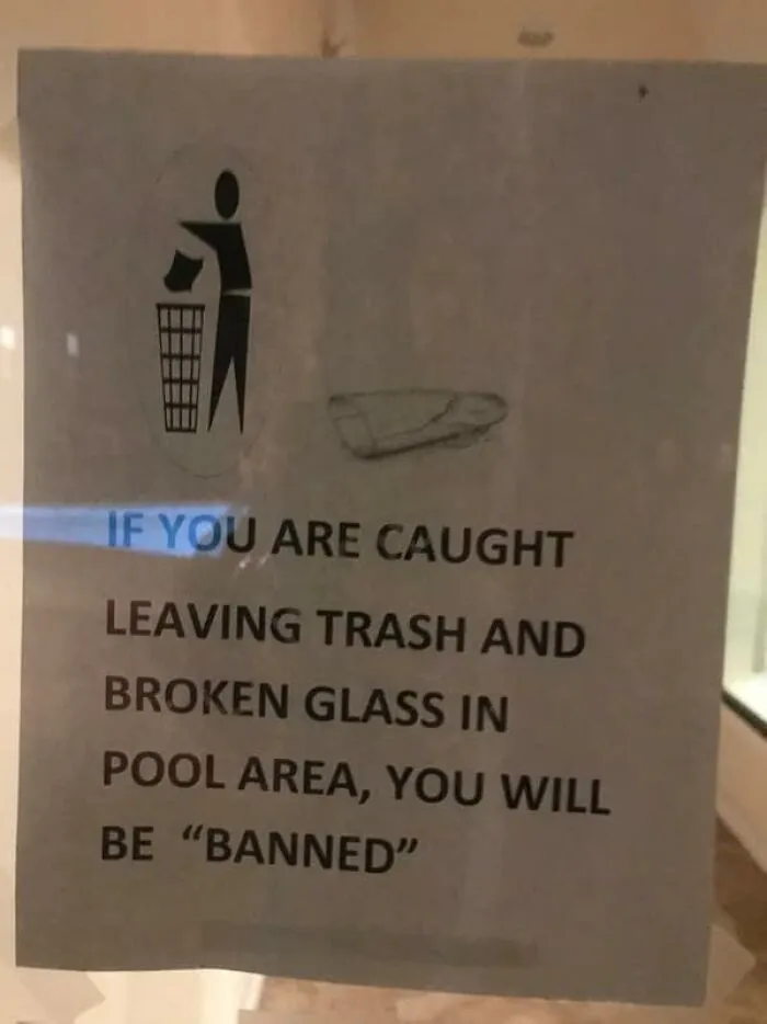 Notice about pool rules where people misused quotation marks around the word BANNED.