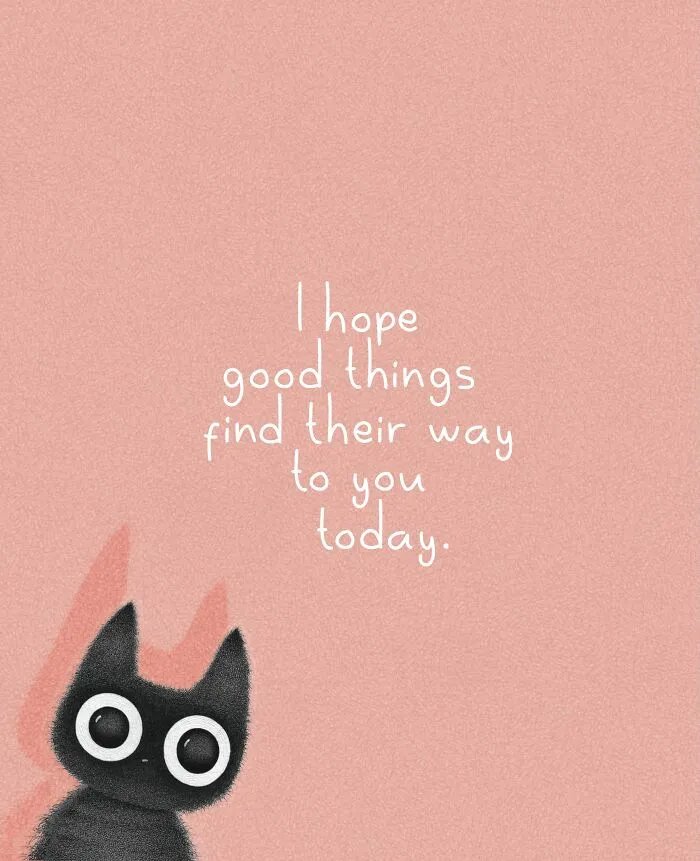 Cute cat illustration of a black cat with big eyes and an uplifting message on a pink background.