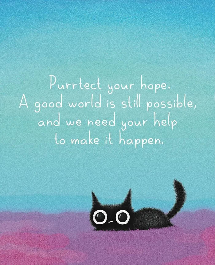 Uplifting cat illustration by Luis Coelho showing a black cat lying down under a positive message about hope.