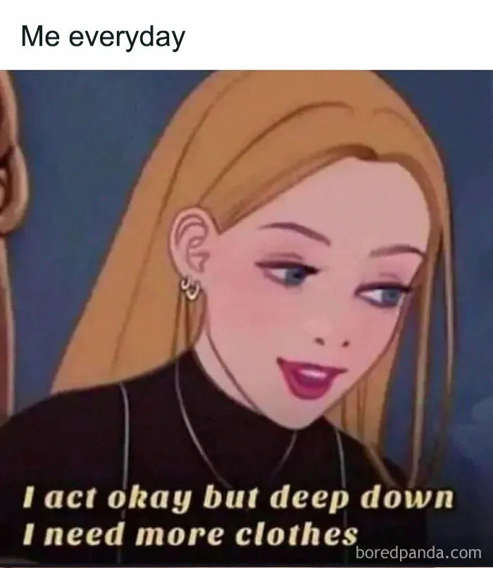 Relatable cartoon character meme about needing clothes, featuring random memes.