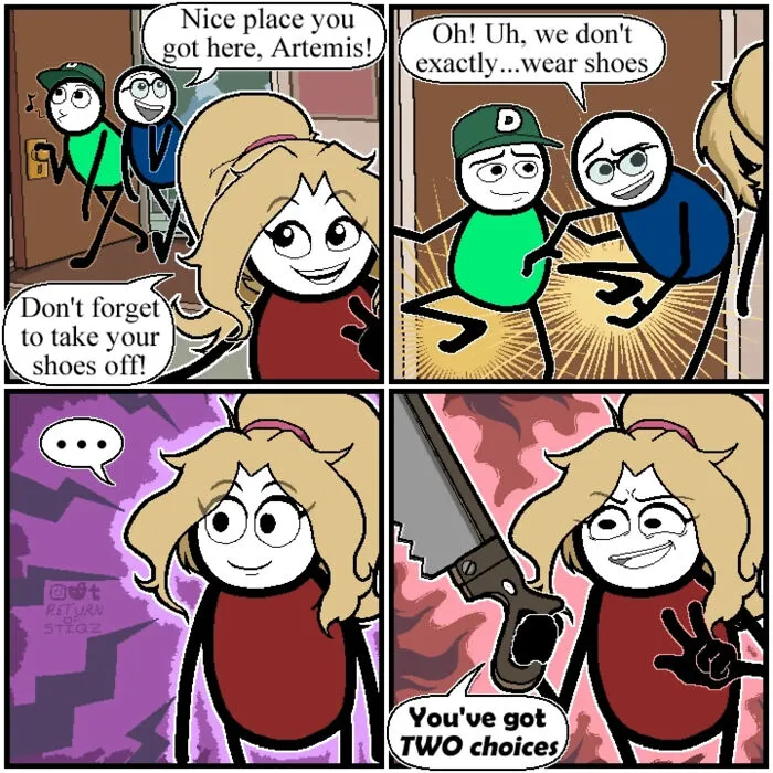 A comic panel by this artist with silly humor showing a woman threatening houseguests holding a hand saw.