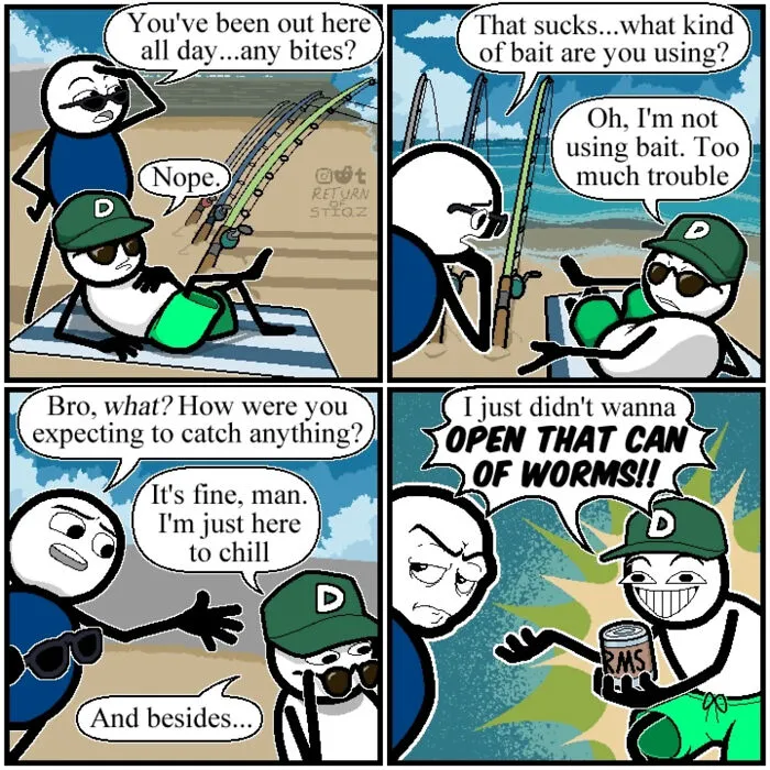 Four-panel funny comic showing two stick figures fishing on the beach with a punchline about opening a can of worms.