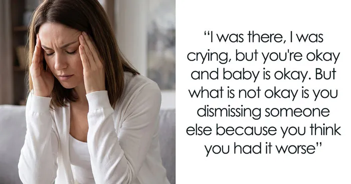 Woman Has Enough Of Sister’s Traumatic Birth Story She Mentions All The Time, Fears She Might’ve Overreacted