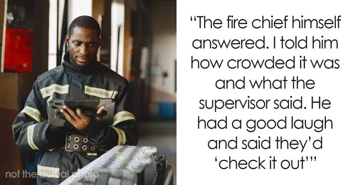 Supervisor Sarcastically Tells Employee To Call The Fire Department, Regrets It When They Actually Do