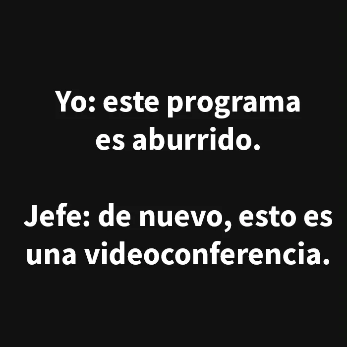 20 Divertidos memes sobre trabajo para ayudarte a sobrellevar la jornada laboral