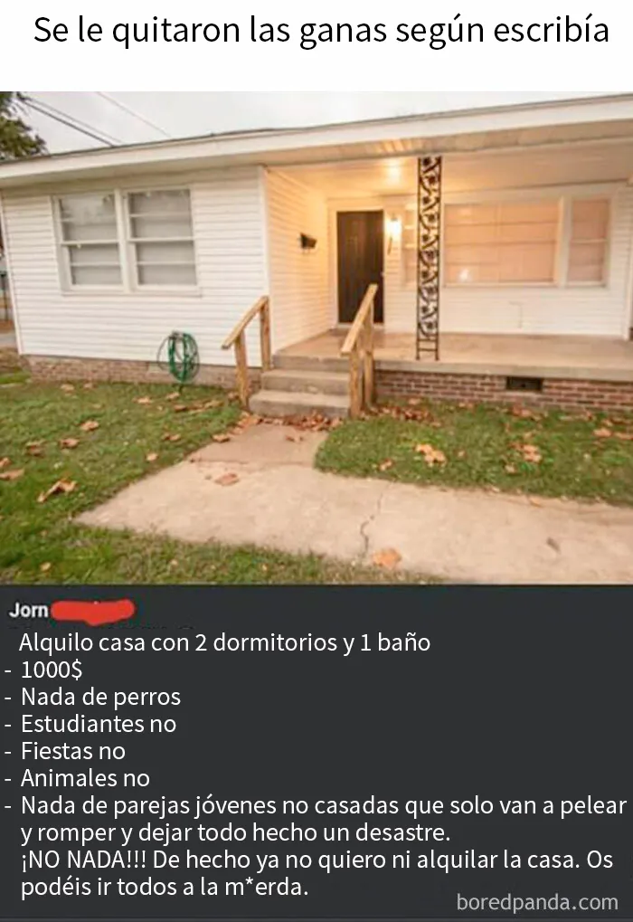 Muchas normas, pero, ¿sabéis qué? Ahora no lo alquilo, idos a la m*erda