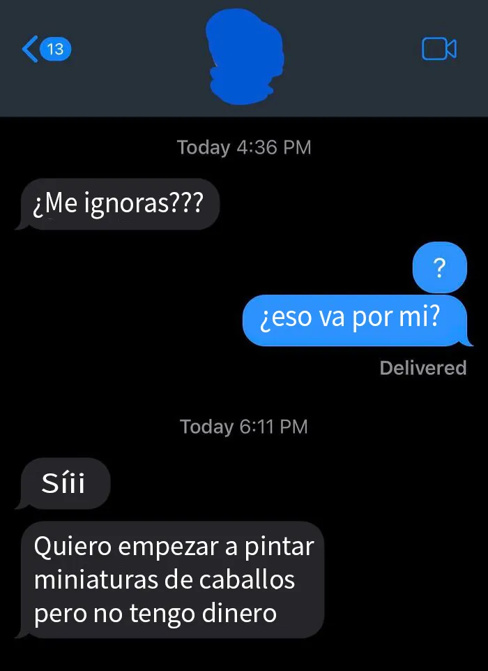 Mi exesposa pidiendome dinero para sus aficiones por mensaje, porque es muy vaga para buscar trabajo