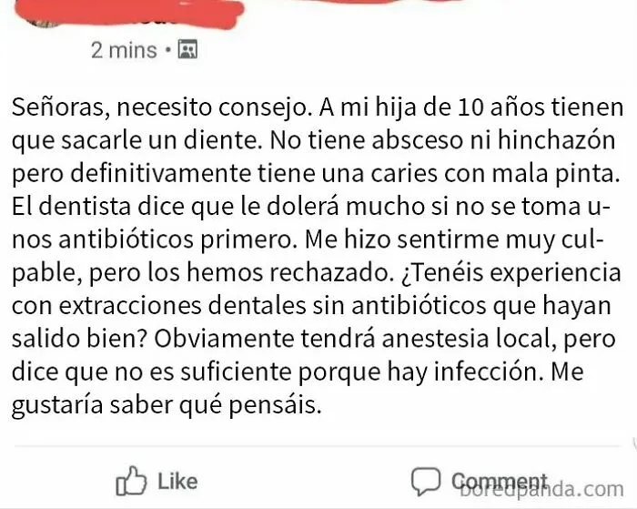 El dentista dijo que saltarse los antibióticos le causará mucho dolor, así que es lo que he hecho