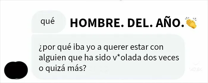"Un aplauso para el hombre del año": Mujeres exponiendo a hombres ridículos con estos 20 mensajes de texto