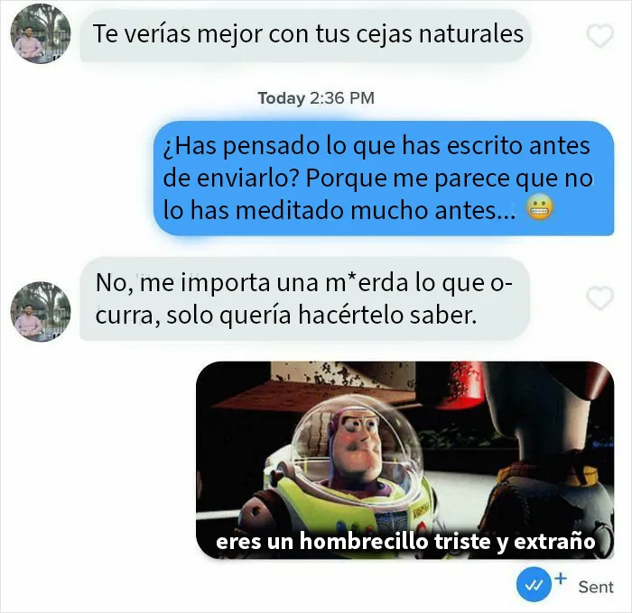 Se me olvidó embellecerme según el gusto de los hombres
