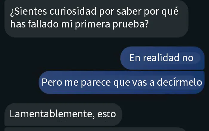 Me puso a prueba