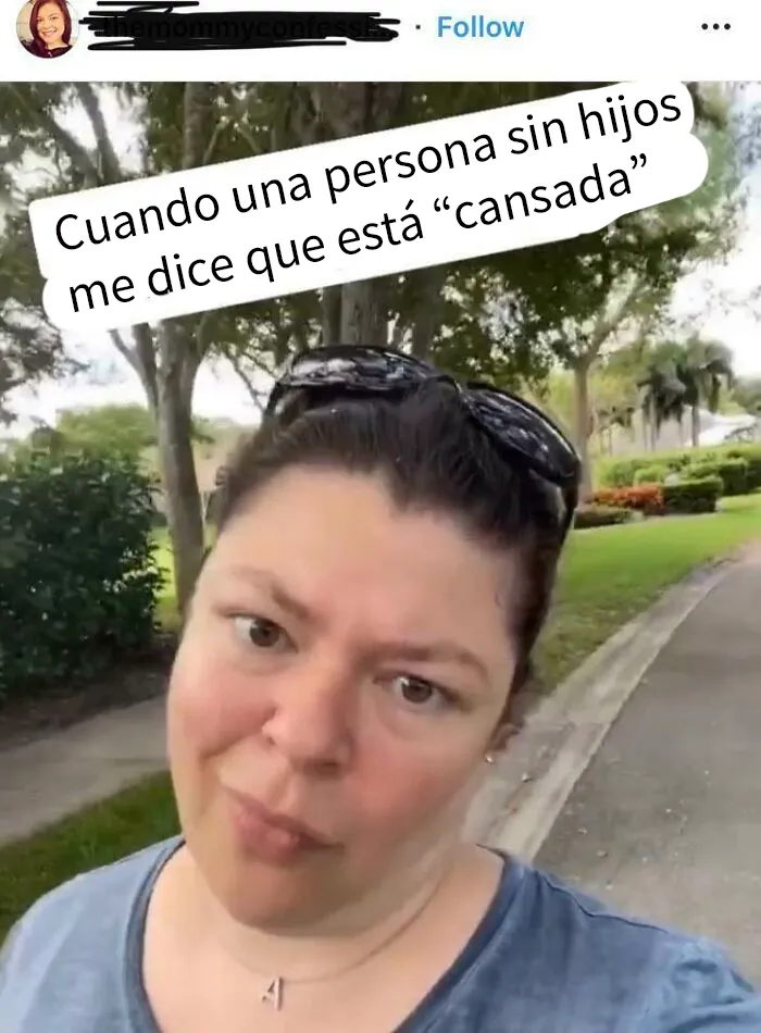 La gente sin hijos no tiene permiso para cansarse