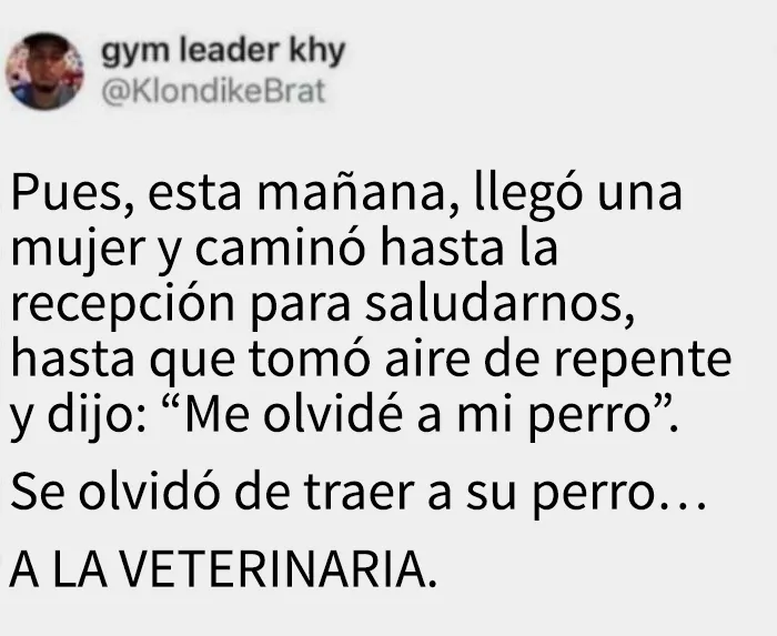 Claro, porque la gente nunca se olvida de las cosas o se encuentra cansada luego de un largo día
