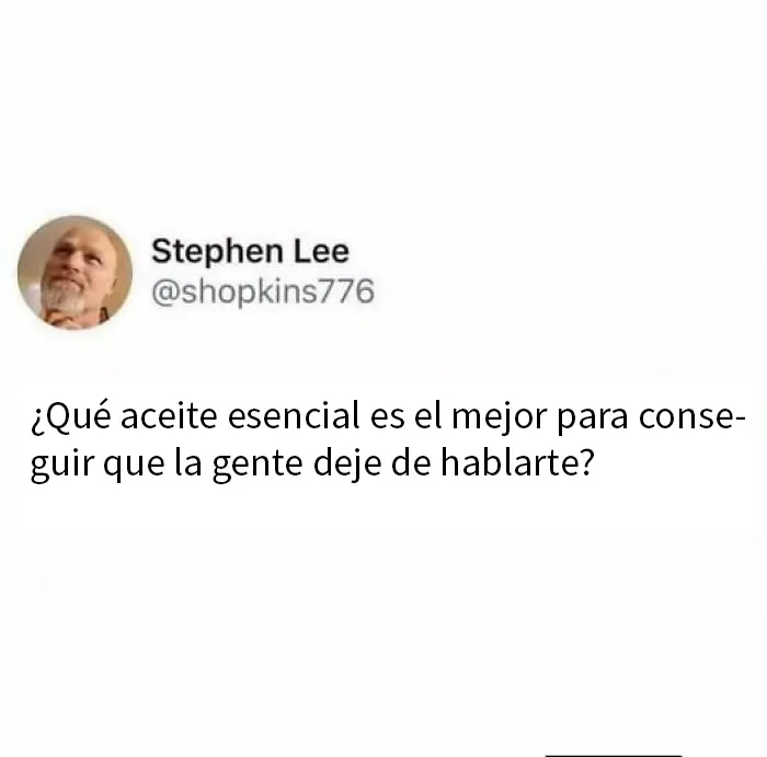 «Lo mejor y lo peor»: 20 divertidos tuits sobre casi todo