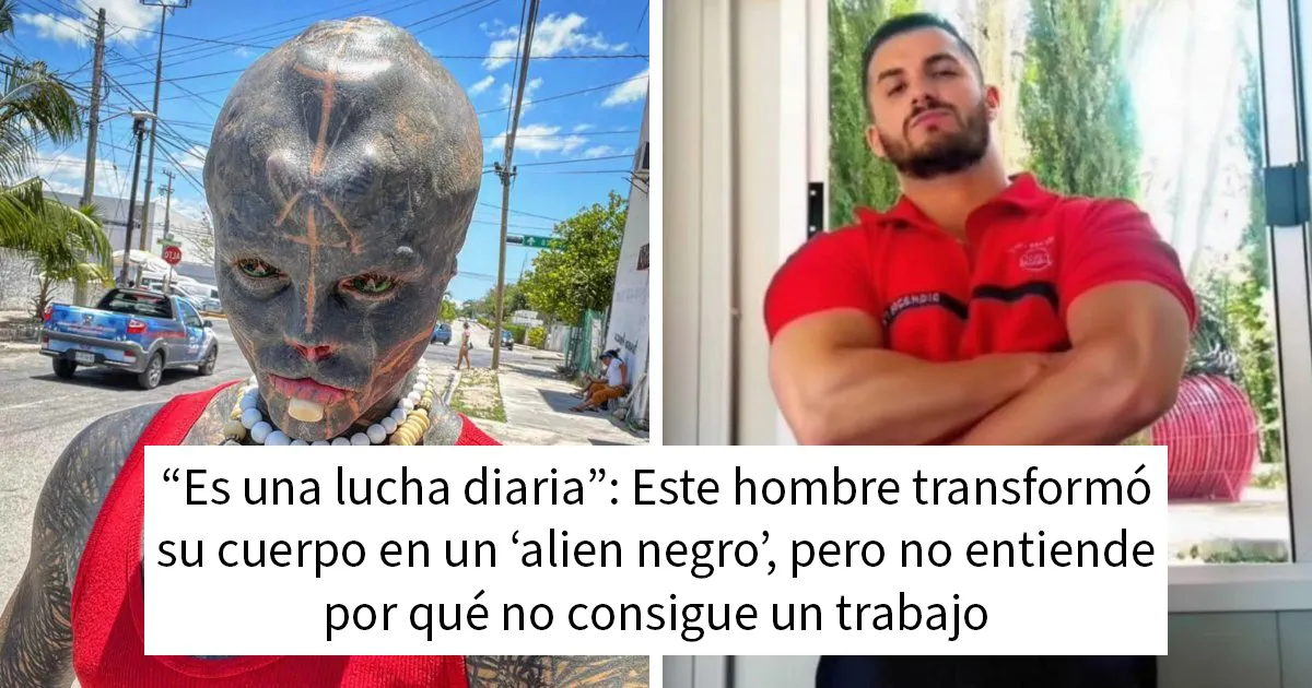 Este hombre se hizo modificaciones corporales para convertirse en un "alien negro", pero le ha costado su empleo