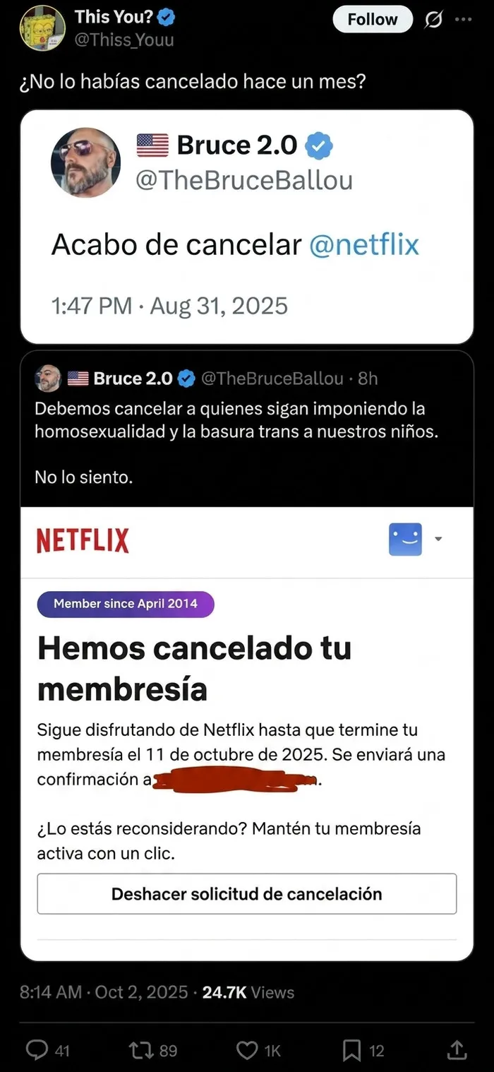 Ha cancelado su cuenta en netflix 2 veces, ¿qué problema hay?