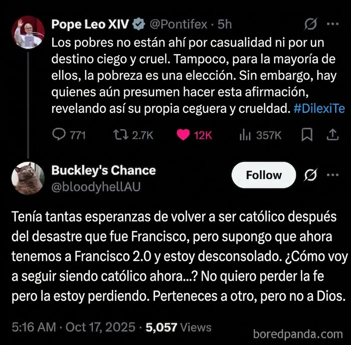 Desconsolado al enterarme de que el Papa simpatiza con los pobres. ¿Cómo puedo seguir creyendo en Dios?