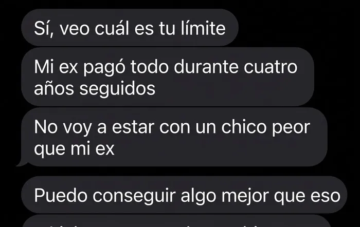Tuve unas cuantas citas con una chica; siempre pasaba a buscarla y pagaba todo. Se molestó porque le pedí que pagara un sándwich en la tercera cita.