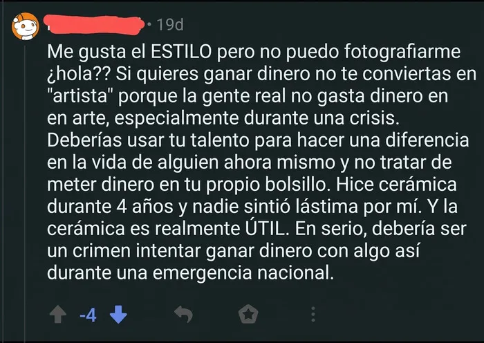 Los artistas no deberían ganar dinero sino prestar sus servicios de forma gratuita durante una emergencia nacional.
