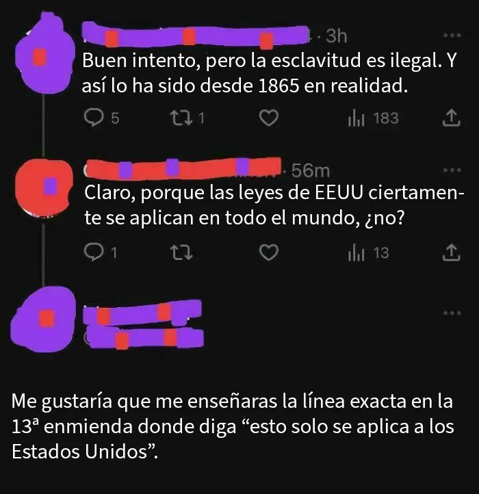 La 13ª enmienda es universal