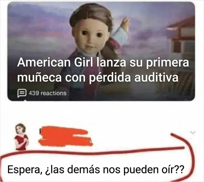 Meme gracioso sobre una muñeca American Girl, una de las publicaciones divertidas para relajarte.