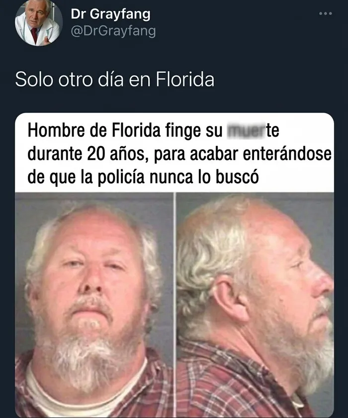 Meme de un hombre que fingió su muerte por años en Florida.