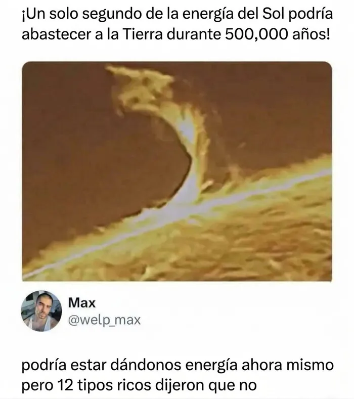 Captura de pantalla sobre la energía solar, parte de una colección de memes y bromas con sarcasmo.