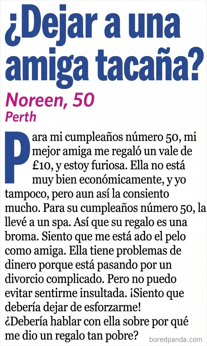 Texto sobre una persona molesta con su amiga, ejemplo de comportamiento de pedigüeños exasperantes