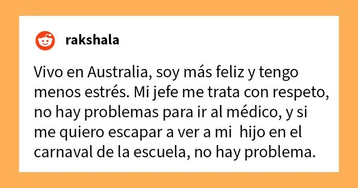 25 Estadounidenses comparten las mayores diferencias en su vida tras marcharse de EEUU