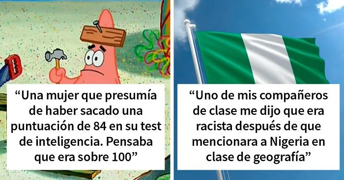 35 Personas describen cuando conocieron a alguien extremadamente tonto
