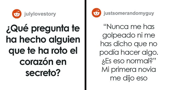 20 Preguntas únicas que le rompieron el corazón a la gente