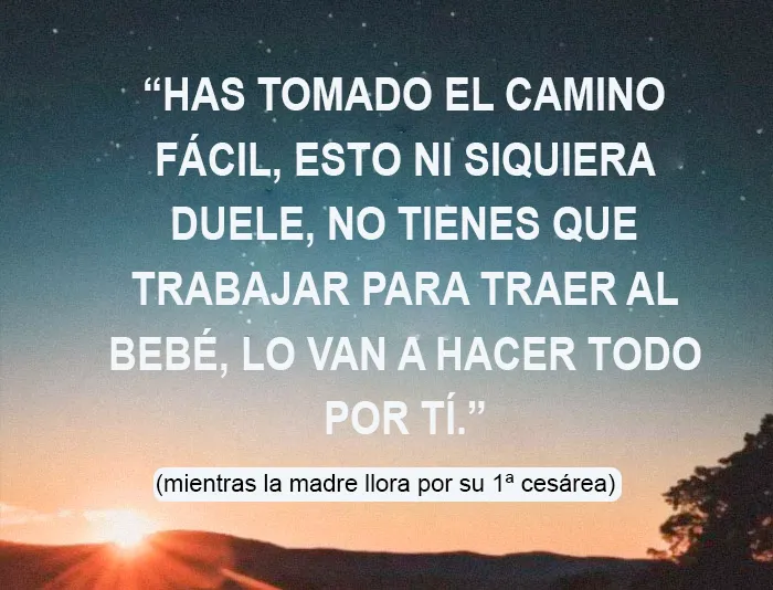 10 Comentarios repugnantes de "papás" en el paritorio, convertidos en frases inspiradoras por esta enfermera